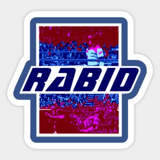 Rabid ALLOUT Sticker